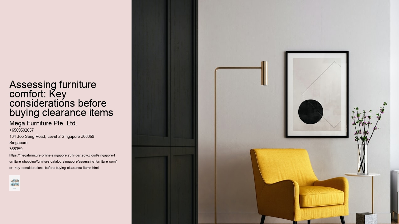 Assessing furniture comfort: Key considerations before buying clearance items