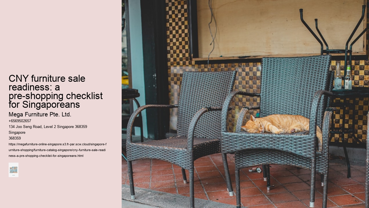 CNY furniture sale readiness: a pre-shopping checklist for Singaporeans