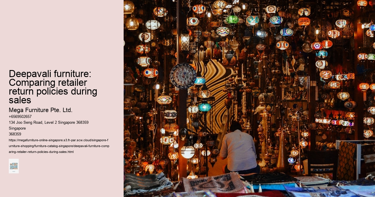 Deepavali furniture: Comparing retailer return policies during sales