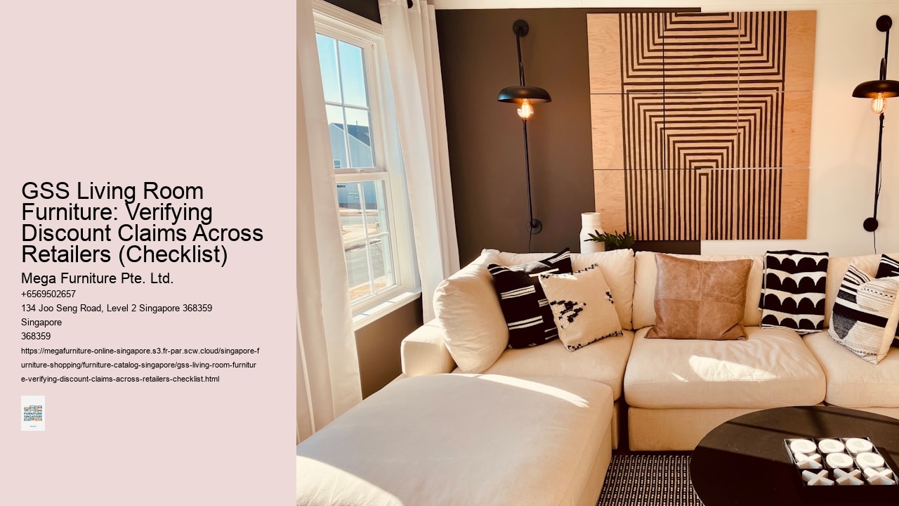 GSS Living Room Furniture: Verifying Discount Claims Across Retailers (Checklist)