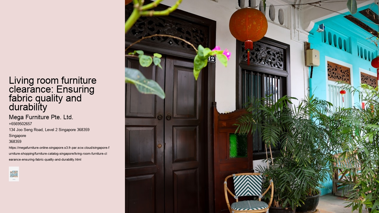 Living room furniture clearance: Ensuring fabric quality and durability