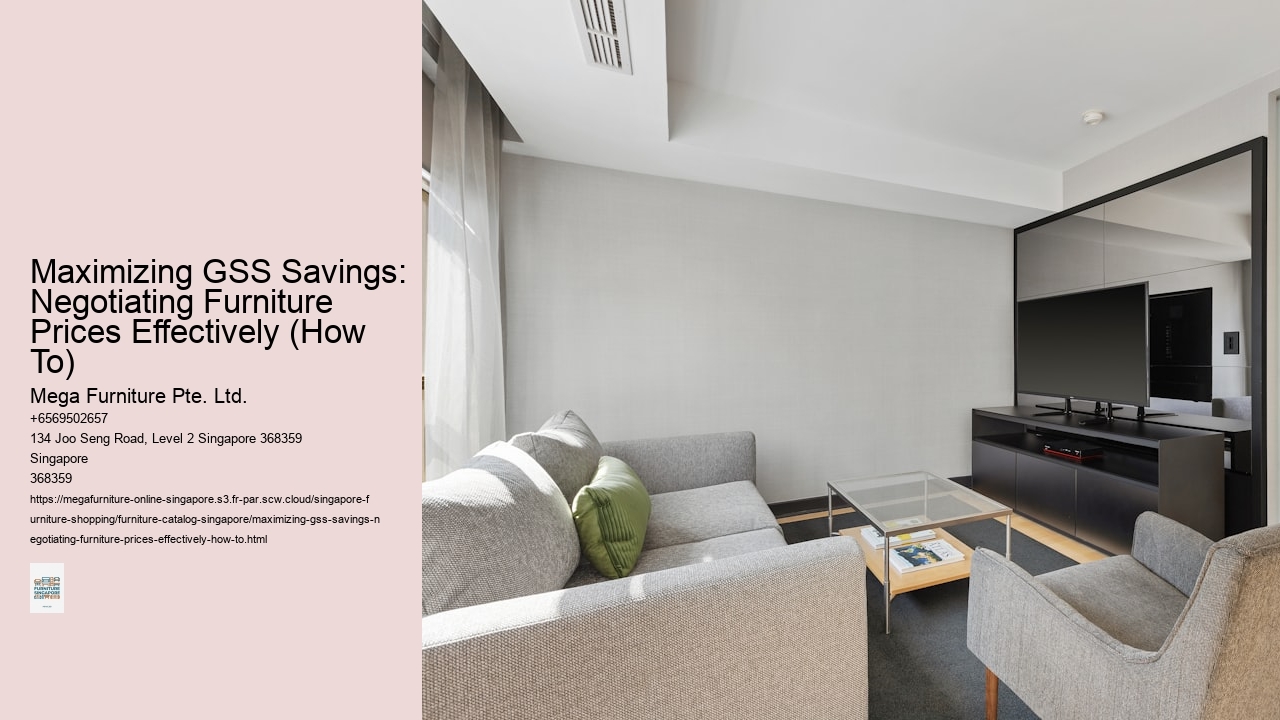Maximizing GSS Savings: Negotiating Furniture Prices Effectively (How To)