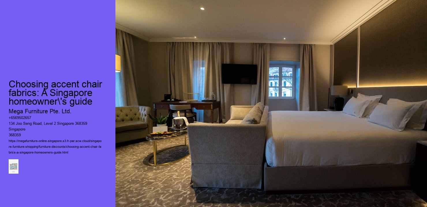 Choosing accent chair fabrics: A Singapore homeowner's guide