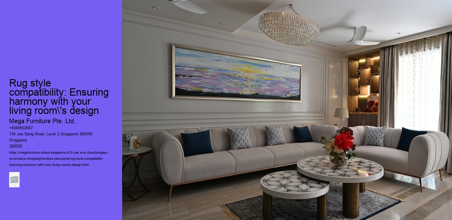 Rug style compatibility: Ensuring harmony with your living room's design
